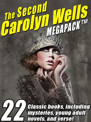 cover image of The Second Carolyn Wells Megapack